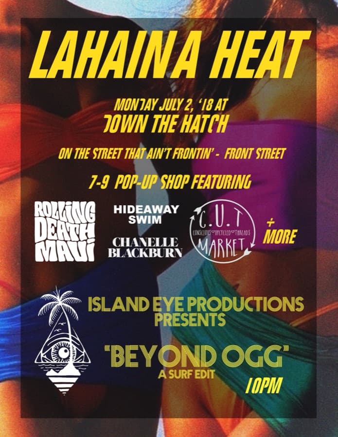 Flyer for Lahaina Heat at Down the Hatch