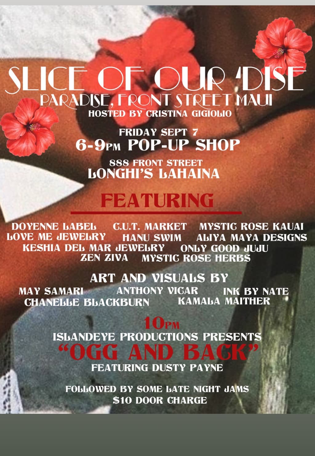 Flyer for Slice of Our 'Dise on Front Street Maui
